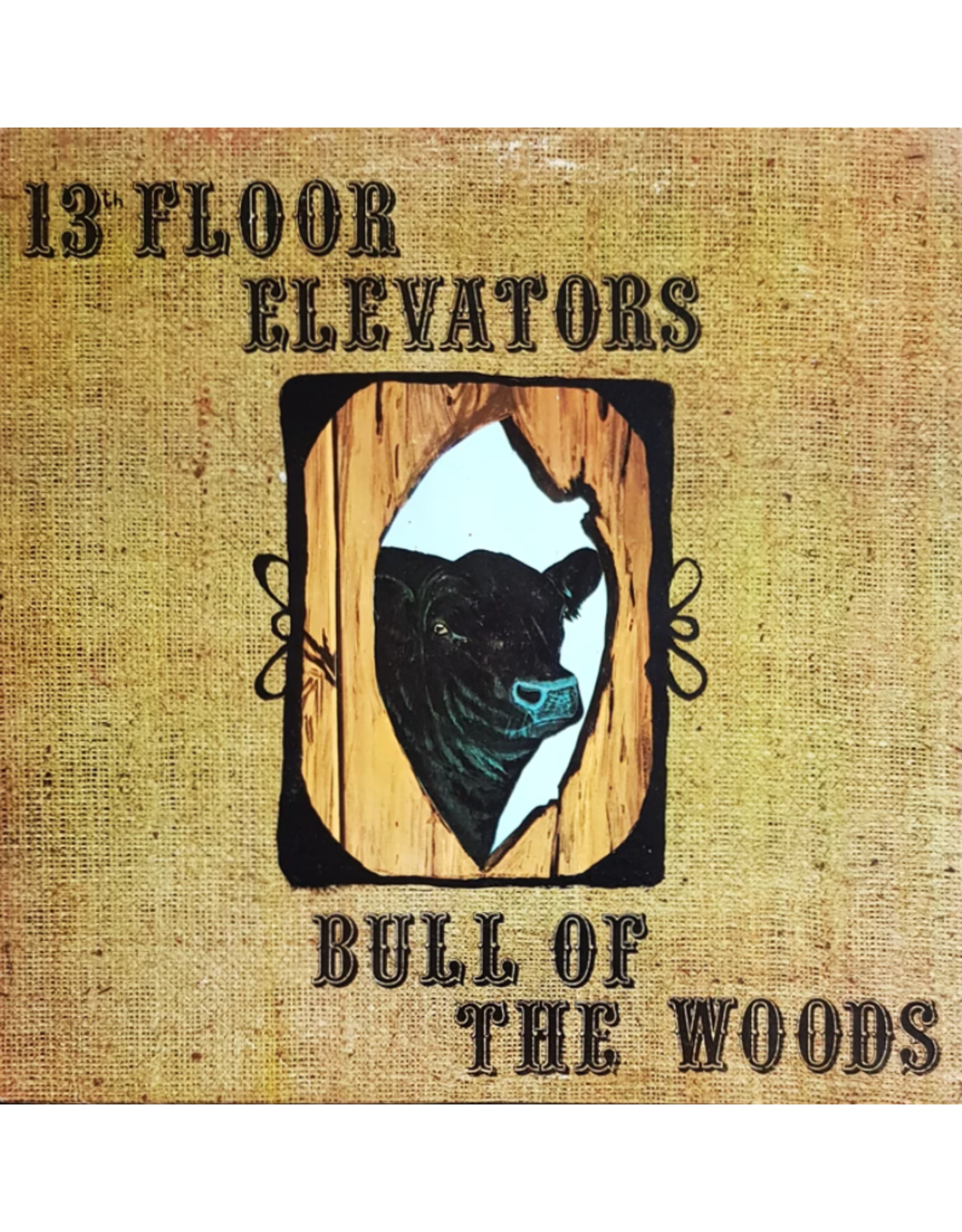 13th Floor Elevators - Bull Of The Woods (Exclusive White Vinyl)