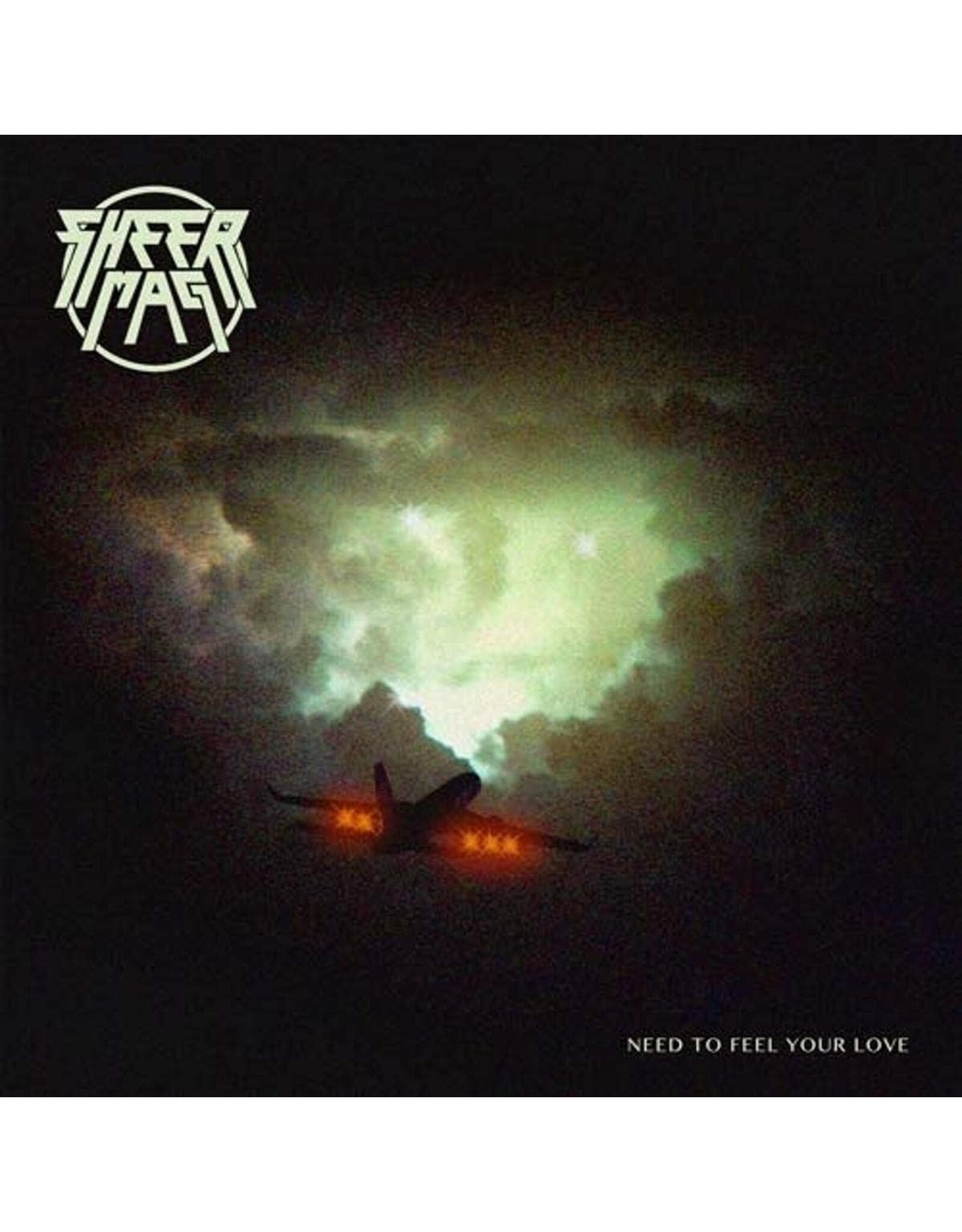 Sheer Mag - Need To Feel Your Love (Exclusive Coke Bottle Clear Vinyl)