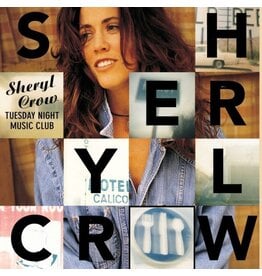 Sheryl Crow - Tuesday Night Music Club (30th Anniversary)