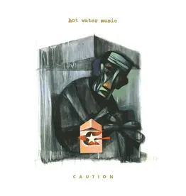 Hot Water Music - Caution