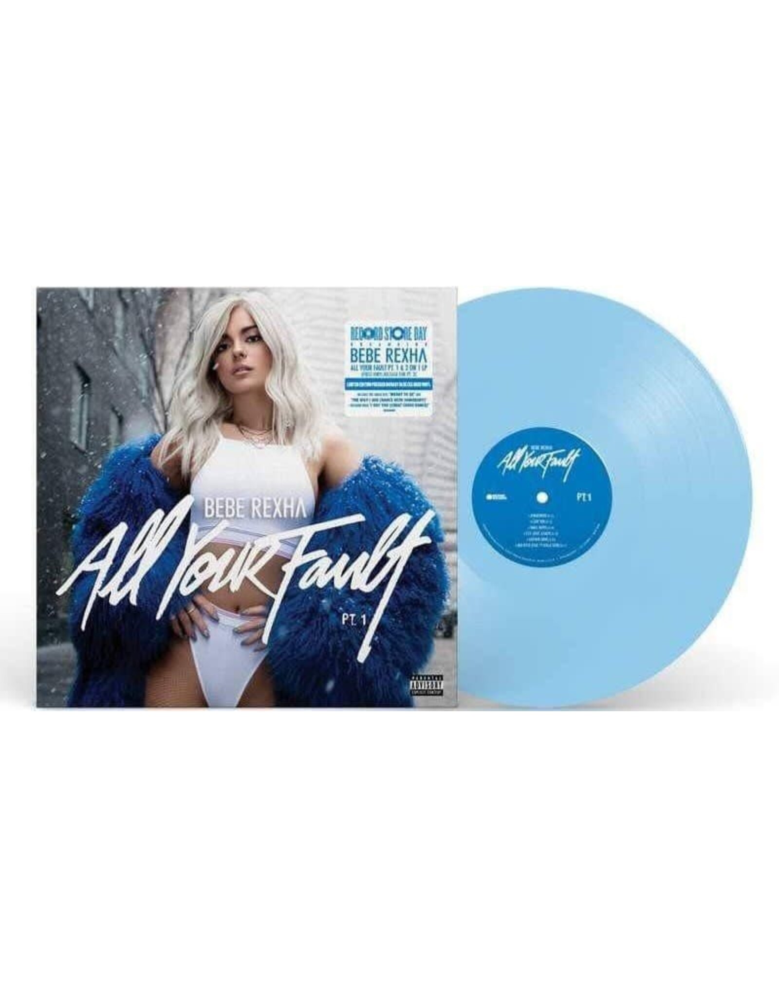 Bebe Rexha - All Your Fault: Part 1 & 2 (Record Store Day) [Baby Blue Vinyl]