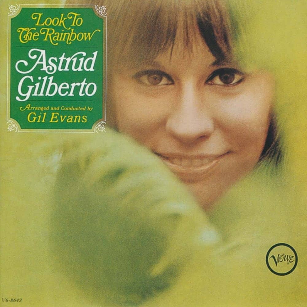 Astrud Gilberto - Look To The Rainbow (Vinyl) - Pop Music