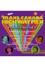 Trans Canada Highwaymen - Explosive Hits Vol. 1