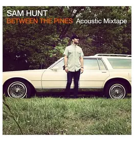 Sam Hunt - Between The Pines: Acoustic Mixtape