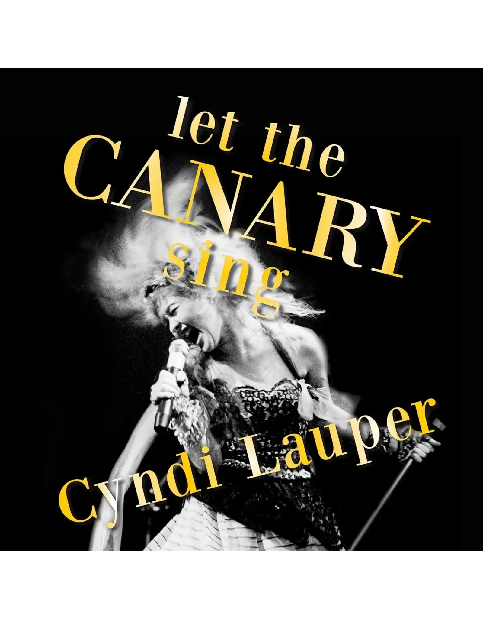 Cyndi Lauper - Let The Canary Sing (Greatest Hits)
