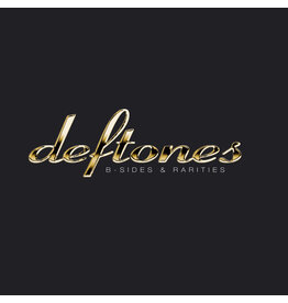 Deftones - B-Sides & Rarities (2024 Remaster)