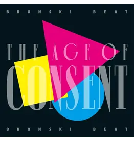 Bronski Beat - The Age of Consent (40th Anniversary Deluxe Edition)