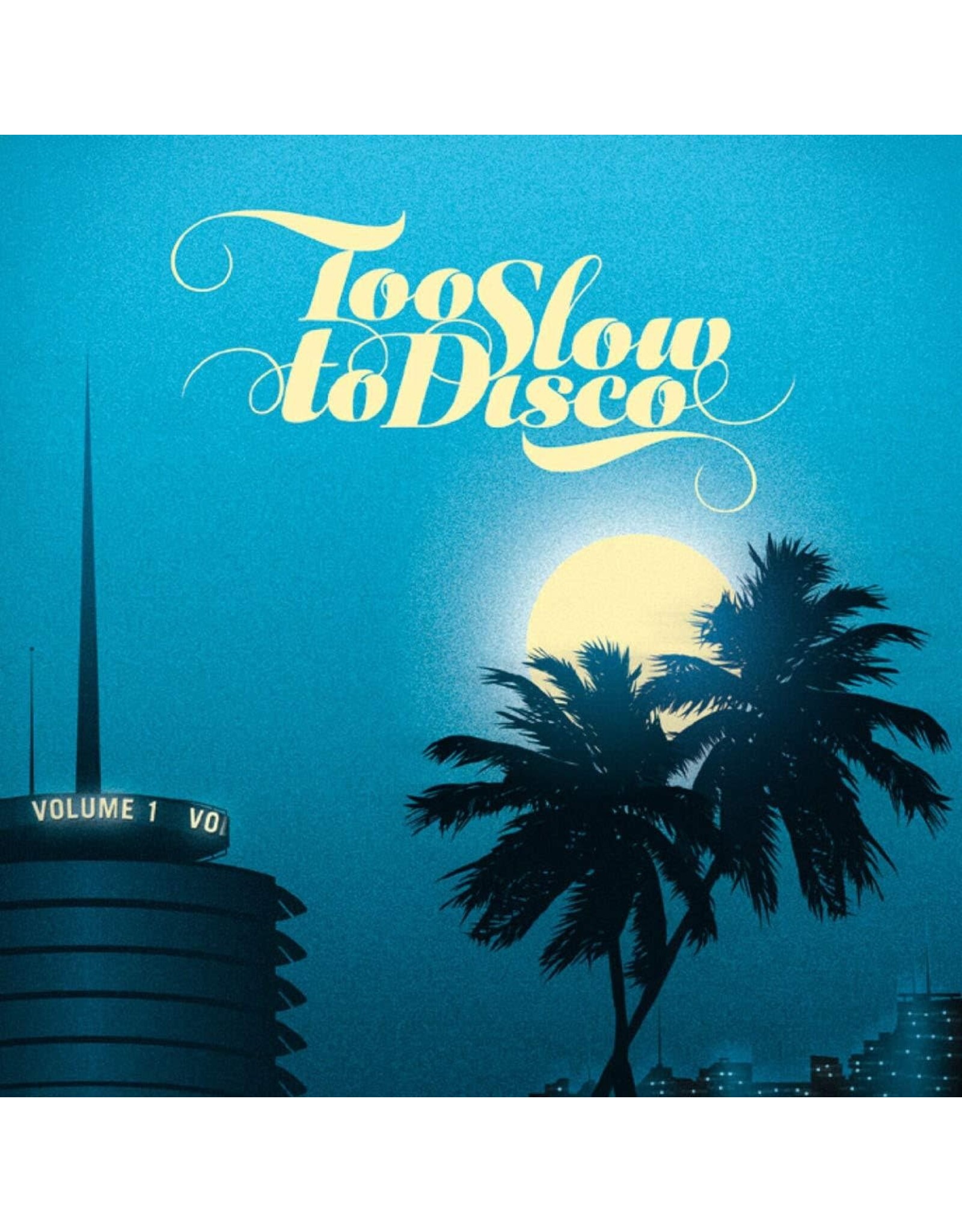Various - Too Slow To Disco