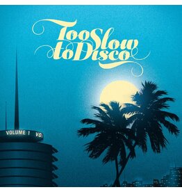 Various - Too Slow To Disco