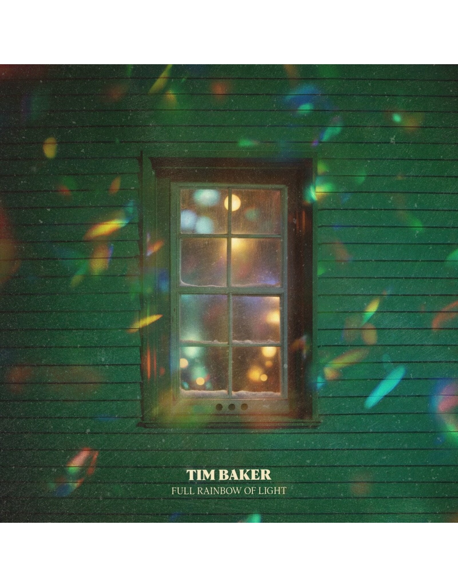 Tim Baker - Full Rainbow Of Light