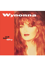 Wynonna - Tell Me Why (Ruby Red Vinyl)