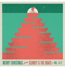 Slowey & The Boats - Merry Christmas From Slowey & The Boats (Vol. 1 & 2)