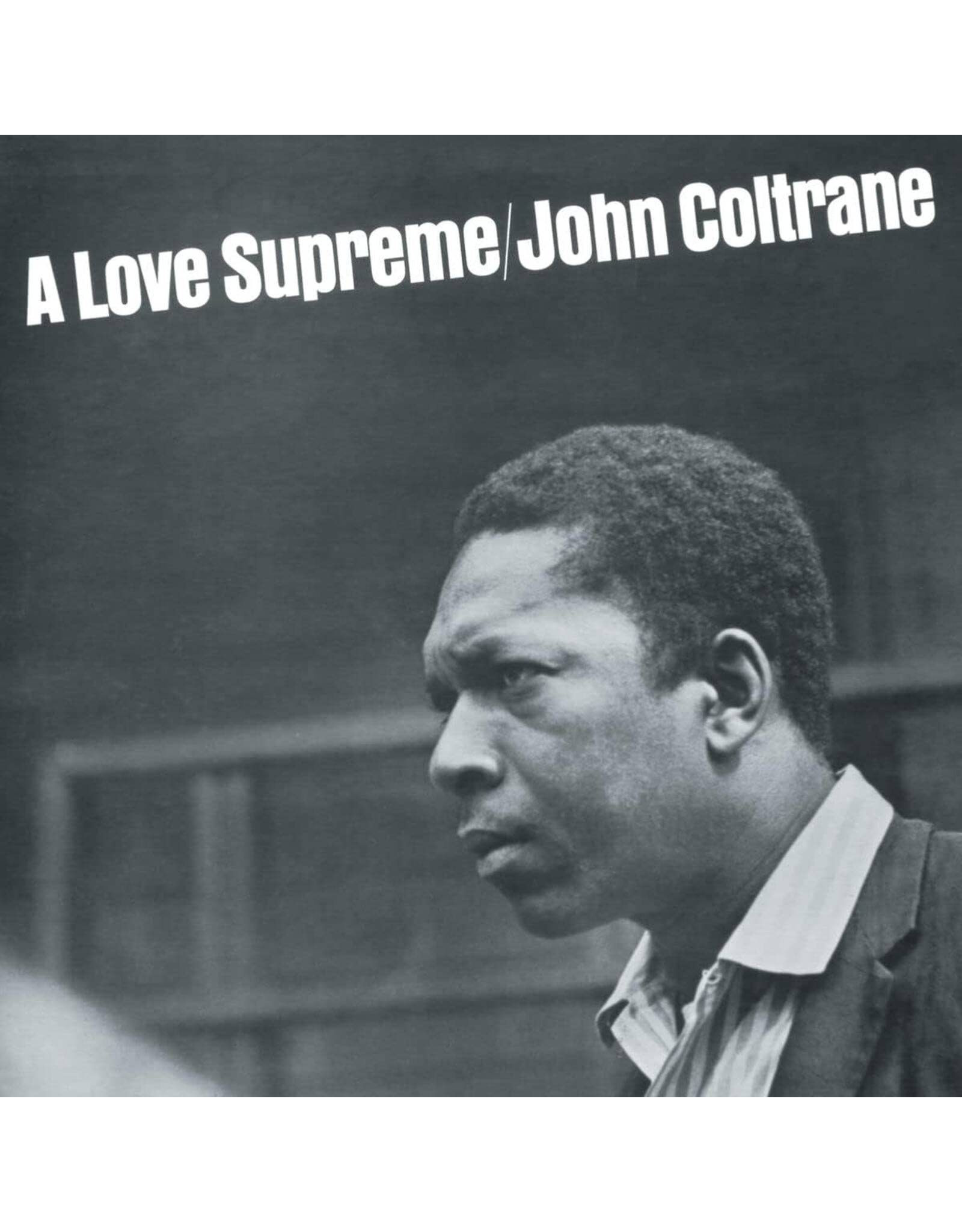 John Coltrane - A Love Supreme
