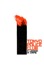 Tokyo Police Club - A Lesson In Crime (Fire Colour Vinyl)