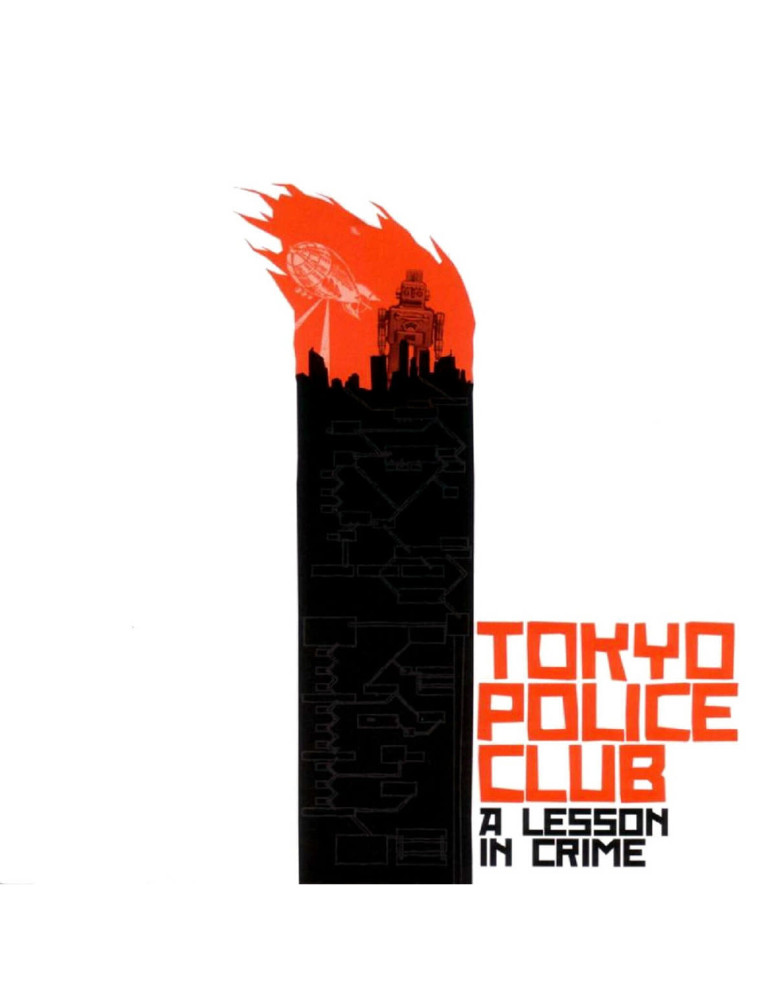 Tokyo Police Club - A Lesson In Crime (Fire Colour Vinyl)