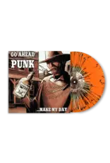 Various - Go Ahead Punk ...Make My Day (Orange Splatter Vinyl)