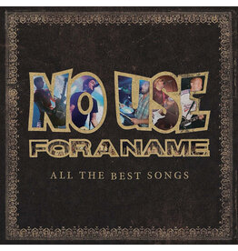 No Use For A Name - All The Best Songs