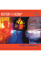 Better Than Ezra - How Does Your Garden Grow? (Exclusive Orange Crush Vinyl)