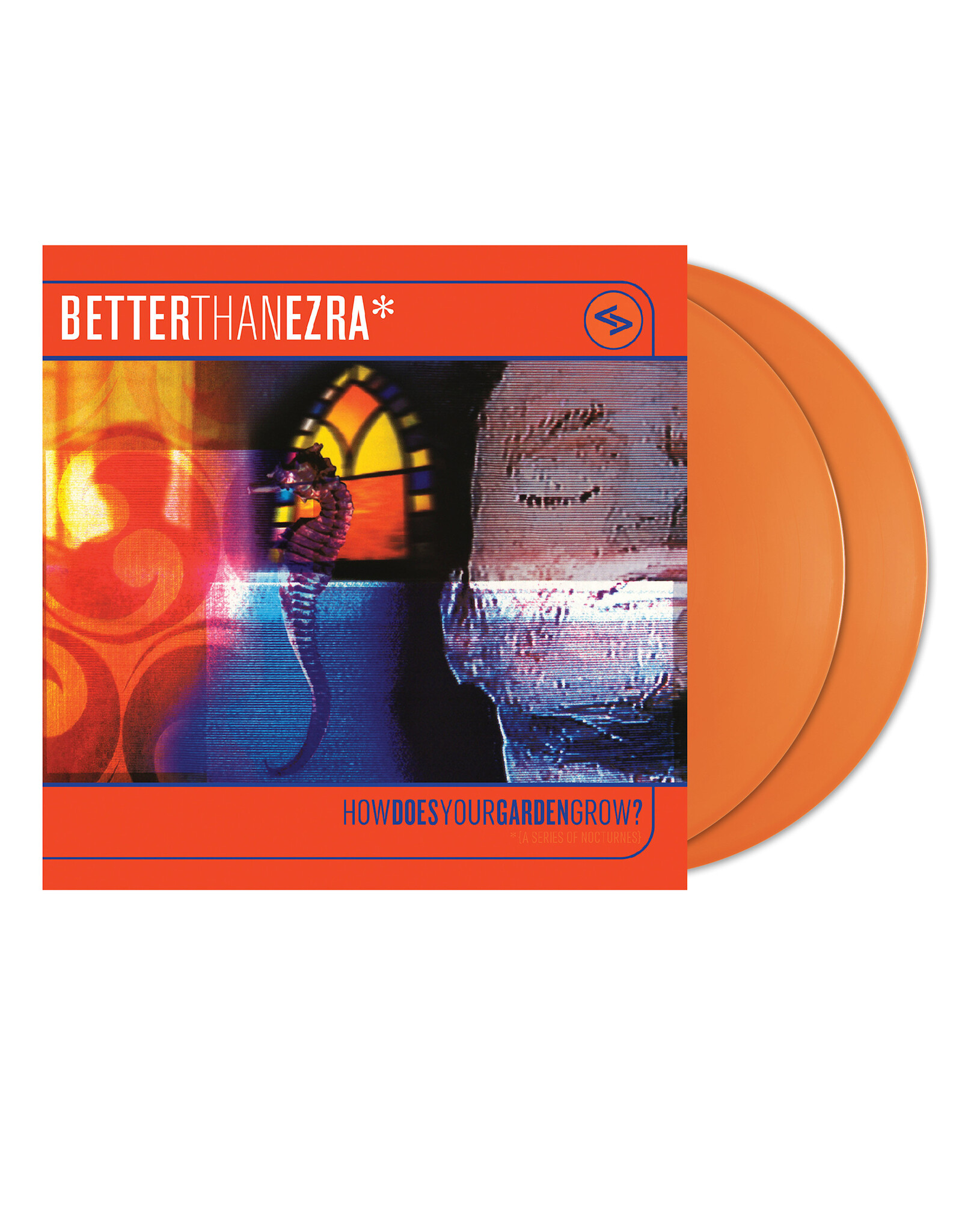 Better Than Ezra - How Does Your Garden Grow? (Record Store Day) [Orange Crush Vinyl]