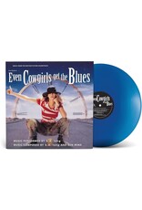 k.d. lang - Even Cowgirls Get The Blues (Music From The Film) [Blue Vinyl]