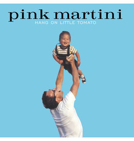 Pink Martini - Hang On Little Tomato