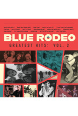 Blue Rodeo - Greatest Hits: Vol. 2