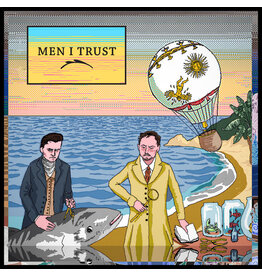 Men I Trust - Men I Trust