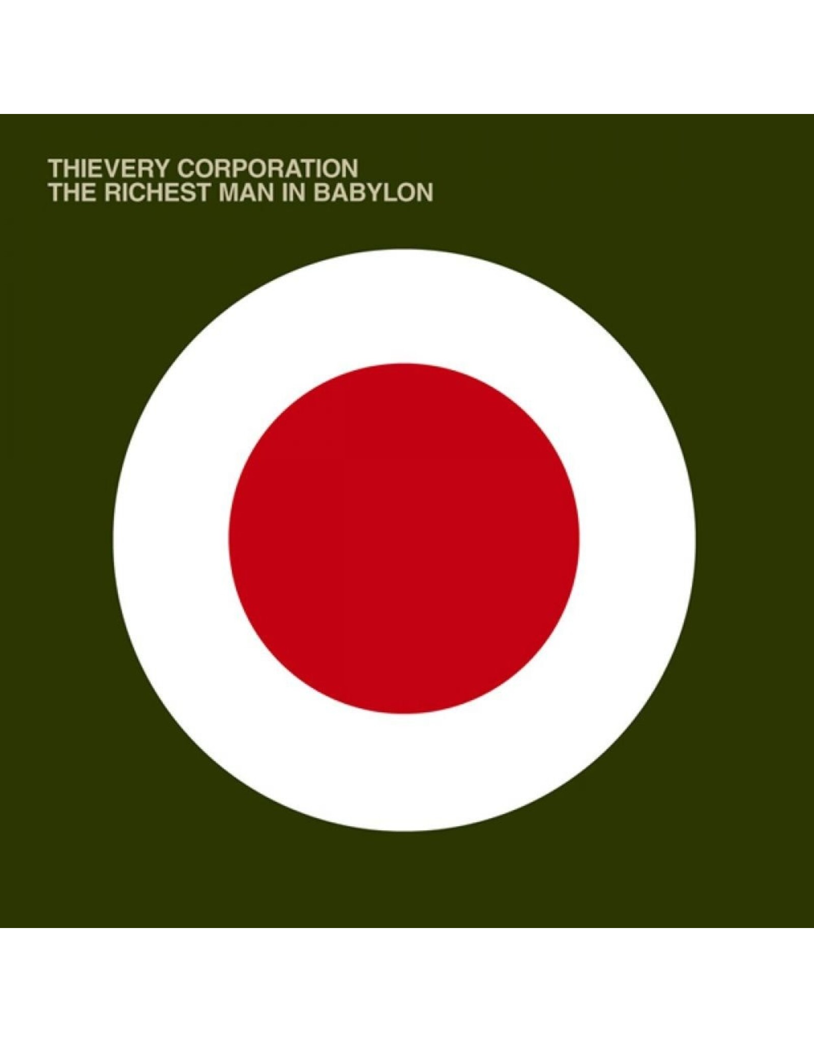 Thievery Corporation - The Richest Man In Babylon (2022 Remaster)