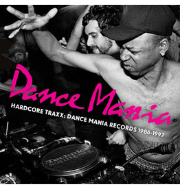 Various  - Dance Mania (Hardcore Traxx: Dance Mania Records 1986-1997)