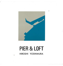 Hiroshi Yoshimura - Pier & Loft