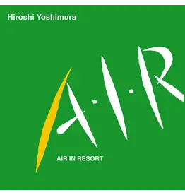 Hiroshi Yoshimura - A.I.R. (Air In Resort)