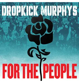 Dropkick Murphys - For The People (Exclusive Jade Green Vinyl)