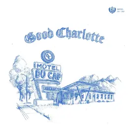 Good Charlotte - Motel Du Cap (Exclusive Blue Galaxy Vinyl)