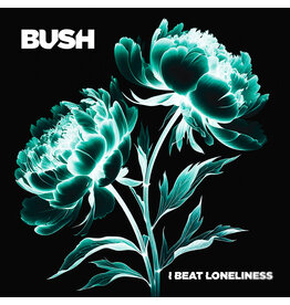 Bush - I Beat Loneliness