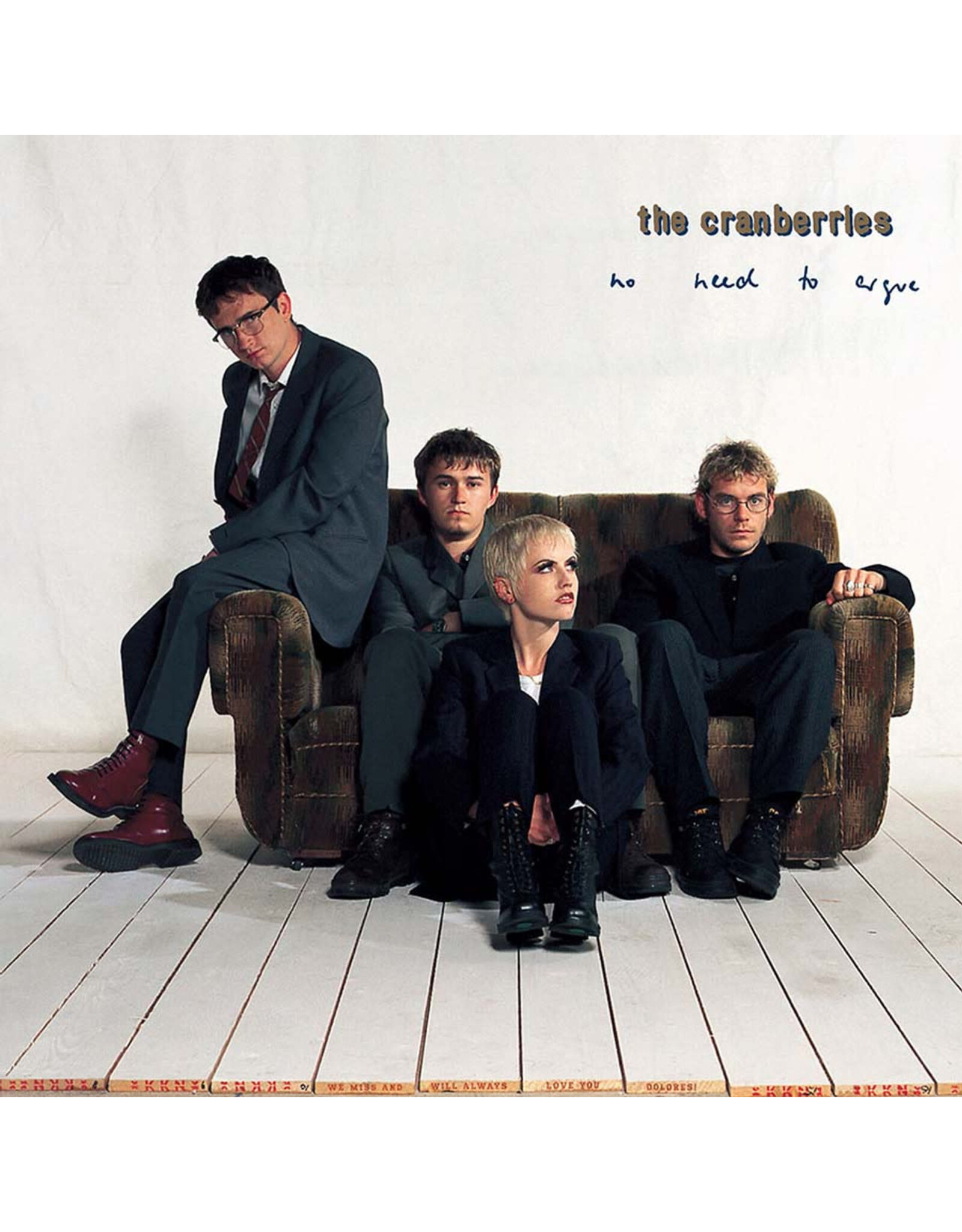 The Cranberries - No Need To Argue (30th Anniversary) [Deluxe Edition]