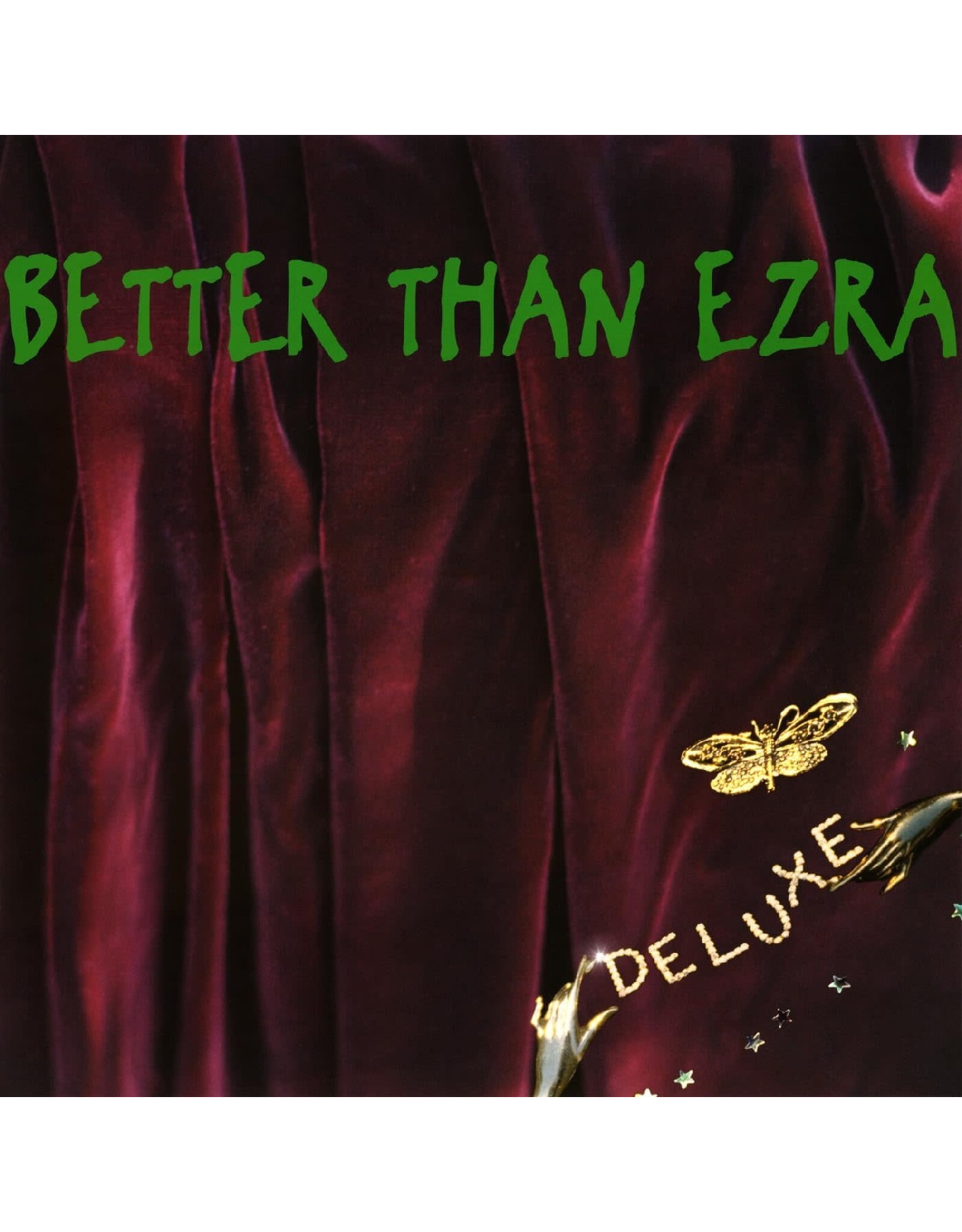 Better Than Ezra - Deluxe (30th Anniversary) [Emerald Vinyl]