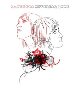 Ladytron - Witching Hour (20th Anniversary)
