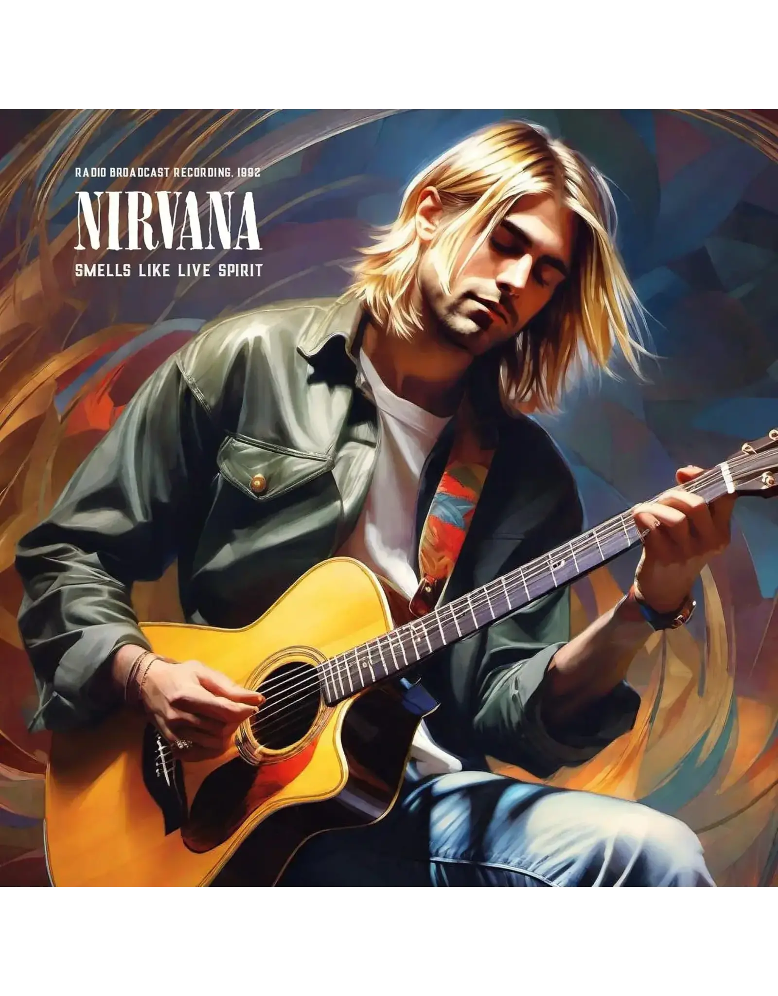 Nirvana - Smells Like Live Spirit: 1992 Radio Broadcast (Blue Vinyl)