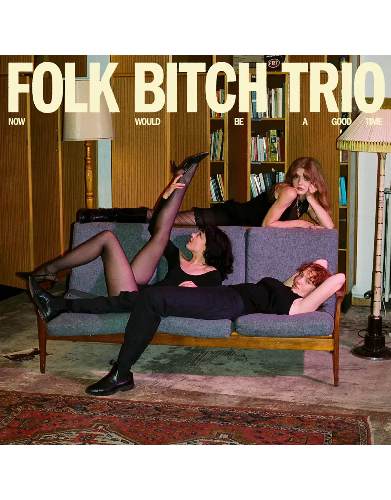 Folk Bitch Trio - Now Would Be A Good Time (Coke Bottle Clear Vinyl)