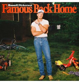 Russell Dickerson - Famous Back Home