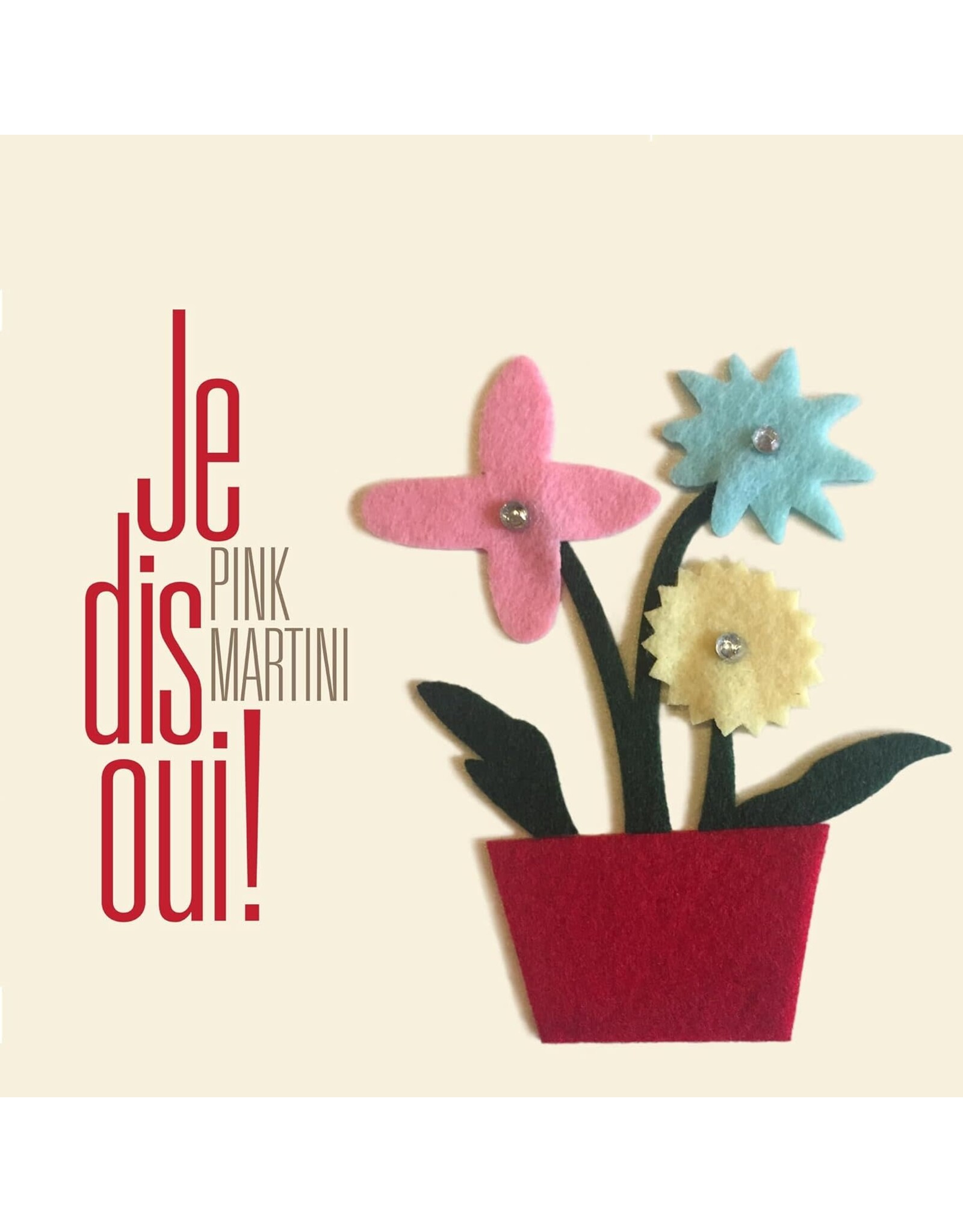 Pink Martini - Je dis oui!