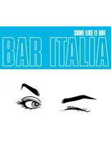 Bar Italia - Some Like It Hot (Exclusive Turquoise Vinyl)