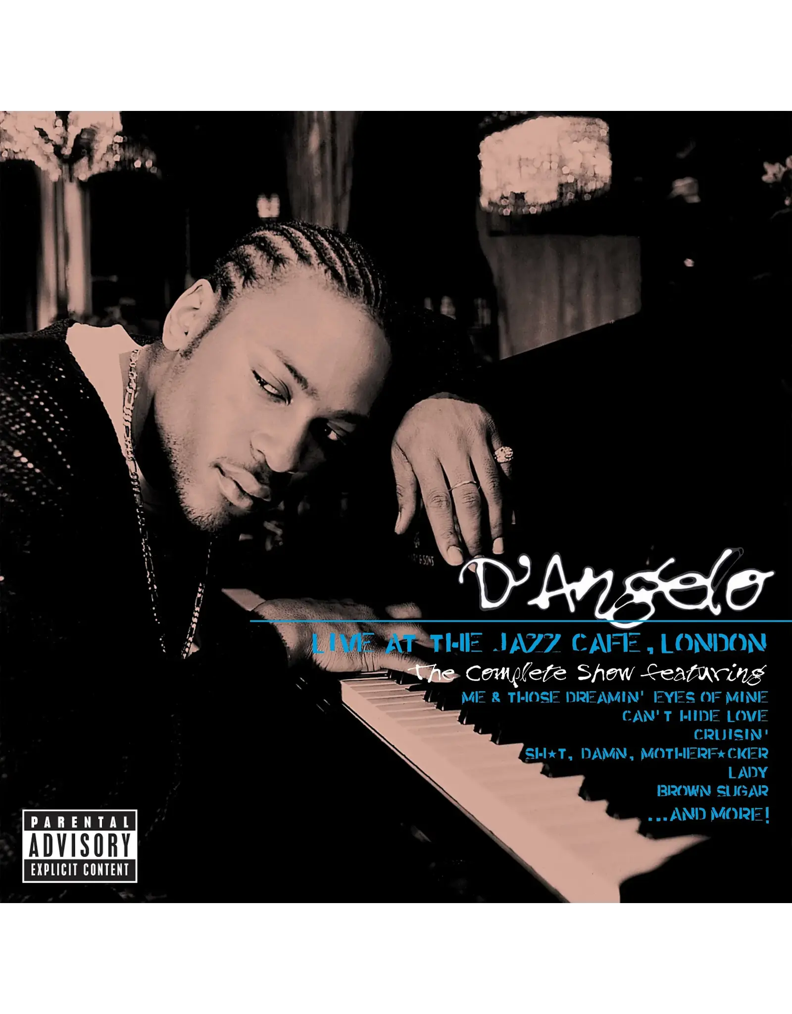 D'Angelo - Live At The Jazz Cafe, London: The Complete Show