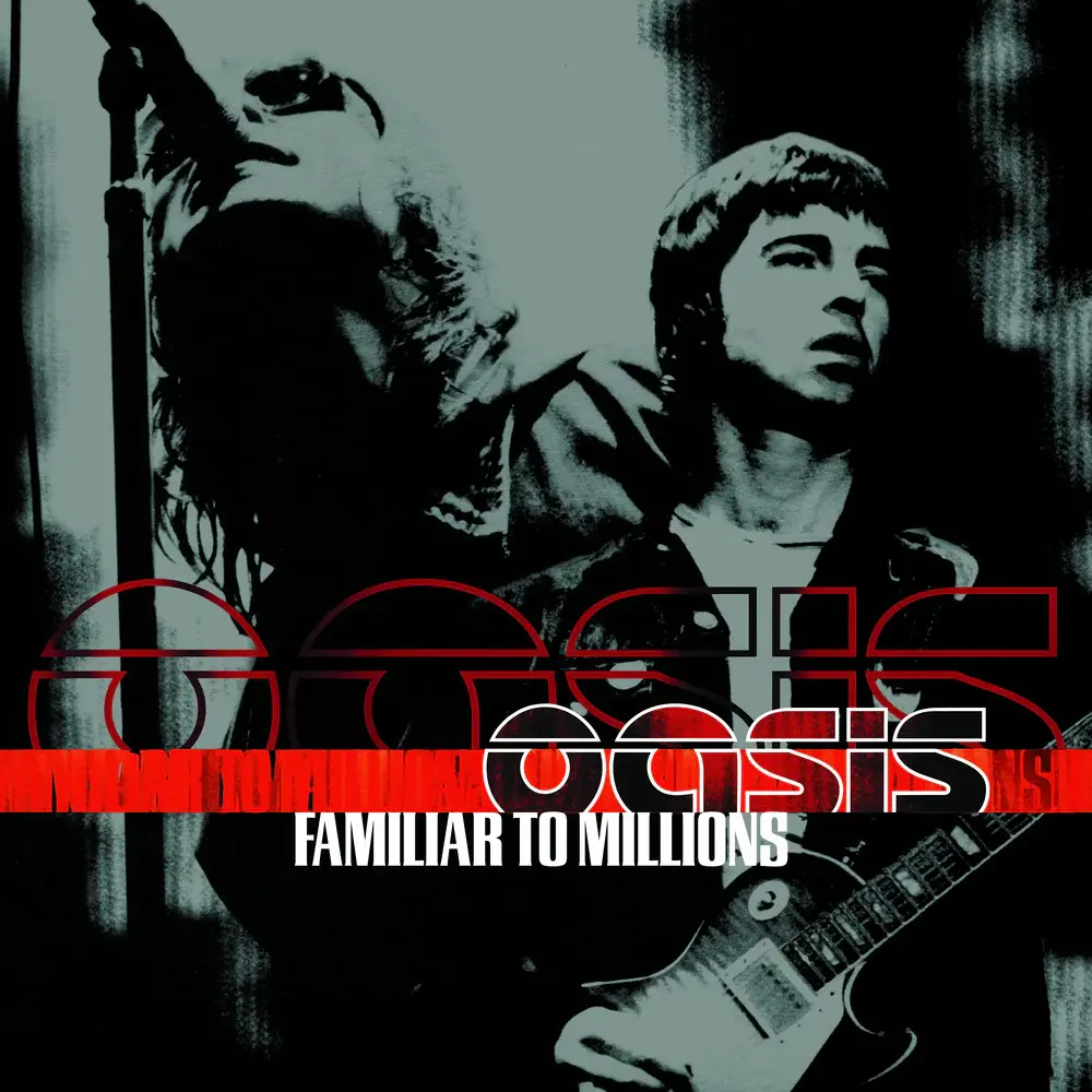 洋楽 Oasis Familiar To Millions 2LP Oasis - Familiar To Millions: Wembley Live (25th Anniversary