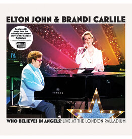 Elton John & Brandi Carlile - Who Believes In Angels? Live At The London Palladium (RSD Black Friday)