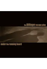 The Dillinger Escape Plan - Under The Running Board (RSD Black Friday) [7" Vinyl]