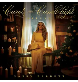 Gabby Barrett - Carols & Candlelight (Deluxe Edition) [Gold Vinyl]
