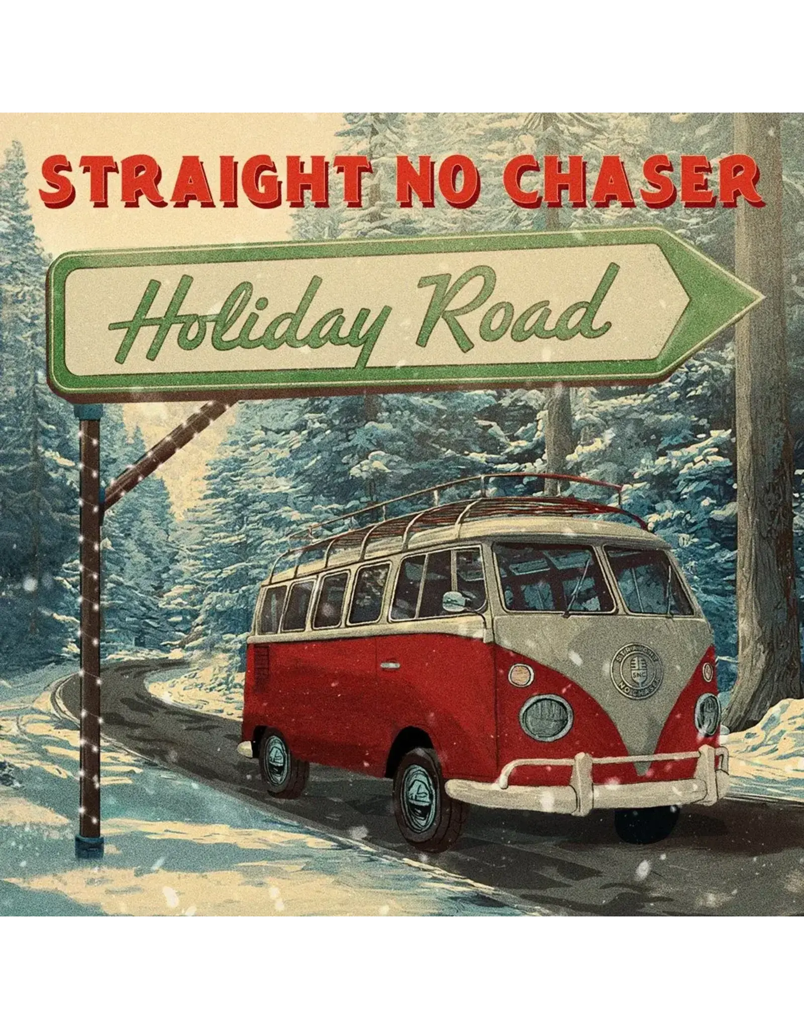 Straight No Chaser - Holiday Road (Red Vinyl)