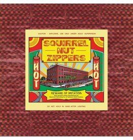 Squirrel Nut Zippers - Hot (20th Anniversary)