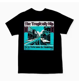 The Tragically Hip / New Orleans Is Sinking Tee